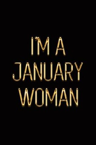 Cover of I'm a January Woman