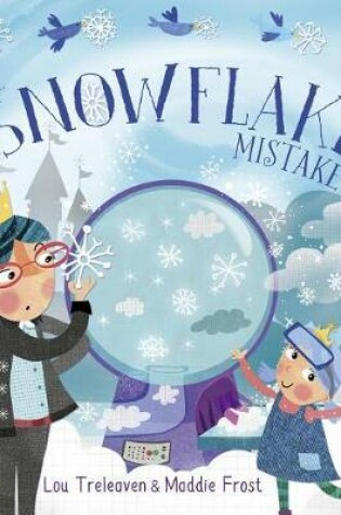 Cover of The Snowflake Mistake