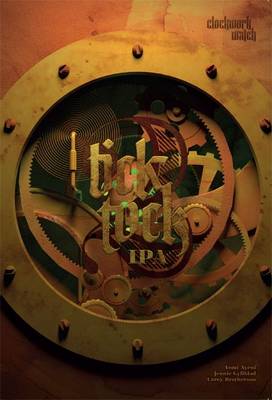 Book cover for Clockwork Watch: Tick Tock IPA 2