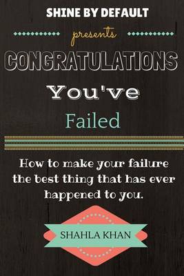 Book cover for Congratulations You've Failed