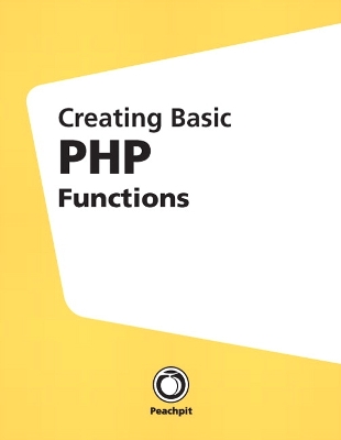 Book cover for Creating Basic PHP Functions