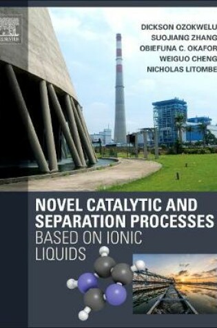 Cover of Novel Catalytic and Separation Processes Based on Ionic Liquids