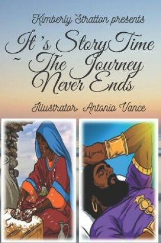Cover of It's StoryTime The Journey Never Ends