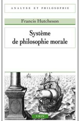 Cover of Systeme de Philosophie Morale