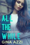 Book cover for All the While