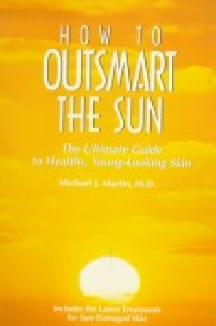 Cover of How to Outsmart the Sun