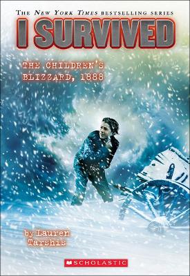 Cover of I Survived the Children's Blizzard 1888