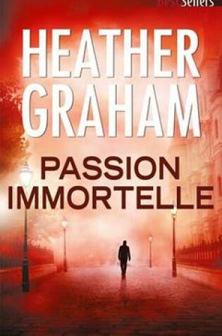 Cover of Passion Immortelle