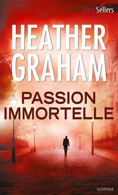 Book cover for Passion Immortelle