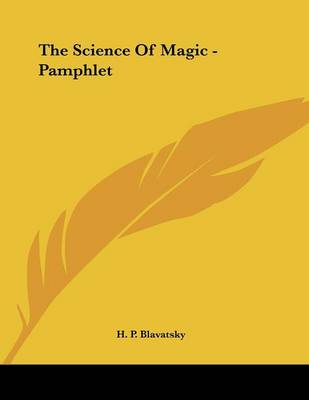 Book cover for The Science of Magic - Pamphlet