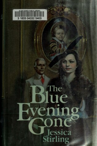 Cover of The Blue Evening Gone