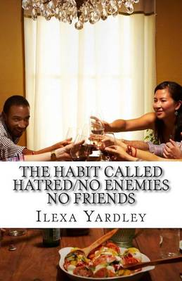 Book cover for The Habit Called Hatred