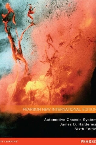 Cover of Automotive Chassis Systems: Pearson New International Edition