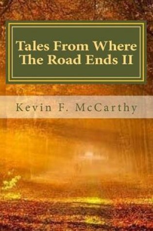 Cover of Tales From Where The Road Ends II