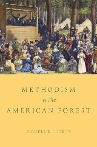 Cover of Methodism in the American Forest