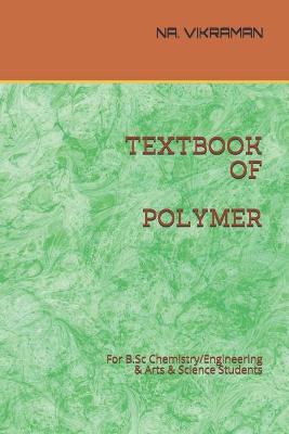 Cover of Textbook of Polymer