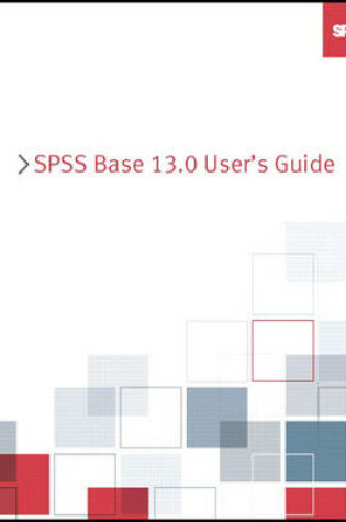 Cover of SPSS 13.0 Base Users Guide