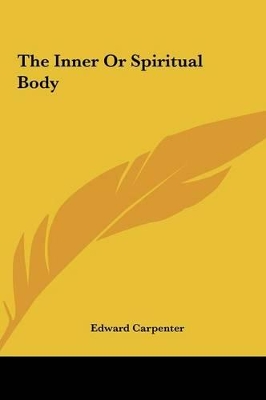 Book cover for The Inner or Spiritual Body