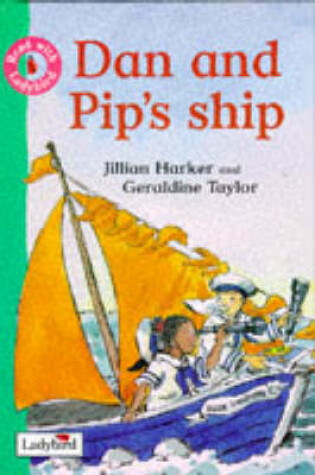 Cover of Dan and Pip's Ship