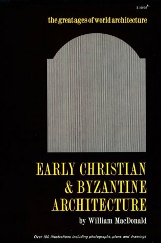 Cover of Early Christian and Byzantine Architecture