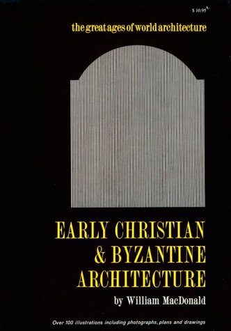 Book cover for Early Christian and Byzantine Architecture