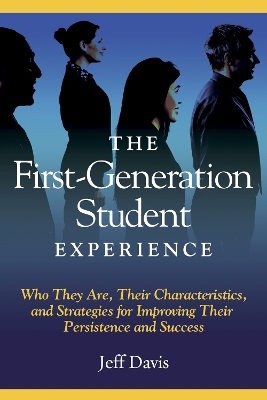Book cover for The First Generation Student Experience