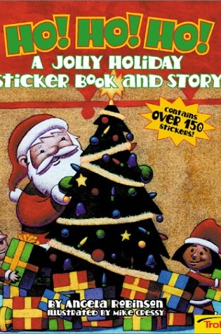 Cover of Ho Ho Ho a Jolly Holiday Sticker Book