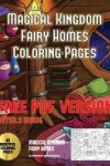 Book cover for Magical Kingdom - Fairy Homes Coloring Pages