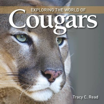 Book cover for Exploring the World of Cougars