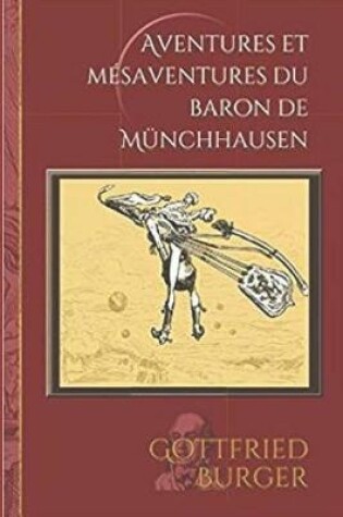 Cover of Les Aventures Du Baron de Munchhausen (Publication Originale, 1786)