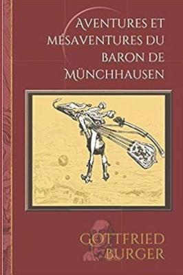 Book cover for Les Aventures Du Baron de Munchhausen (Publication Originale, 1786)