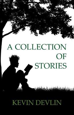 Book cover for A Collection of Stories