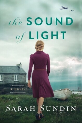 Cover of The Sound of Light – A Novel