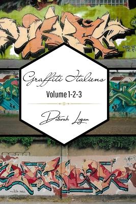 Book cover for Graffiti italiens volume 1-2-3