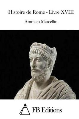 Book cover for Histoire de Rome - Livre XVIII