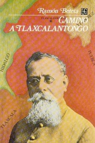 Cover of Camino a Tlaxcalantongo