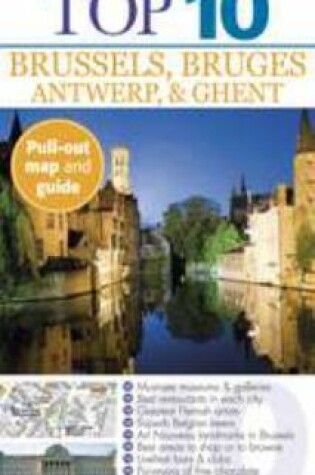 Cover of Top 10 Brussels, Bruges, Antwerp & Ghent