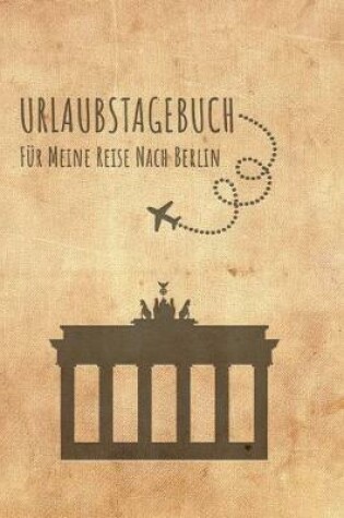 Cover of Urlaubstagebuch Berlin