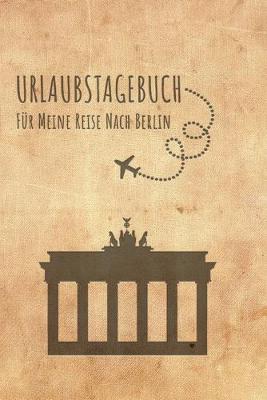 Book cover for Urlaubstagebuch Berlin