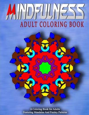 Book cover for MINDFULNESS ADULT COLORING BOOK - Vol.13