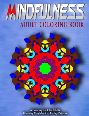 Cover of MINDFULNESS ADULT COLORING BOOK - Vol.13