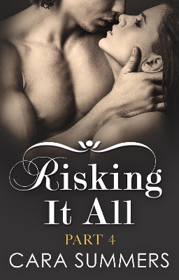Book cover for Risking It All Part 4