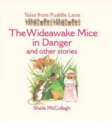 Cover of The Wideawake Mice in Danger and Other Stories