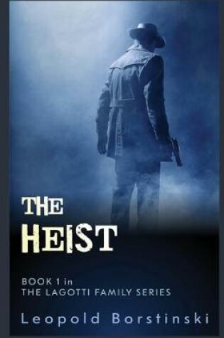 Cover of The Heist