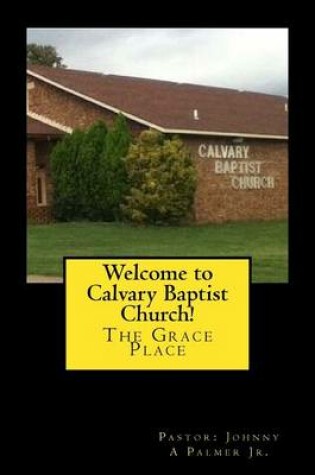 Cover of Welcome to Calvary Baptist Church!