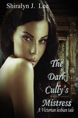 Book cover for The Dark Cully's Mistress