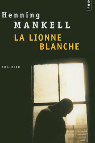 Cover of La lionne blanche