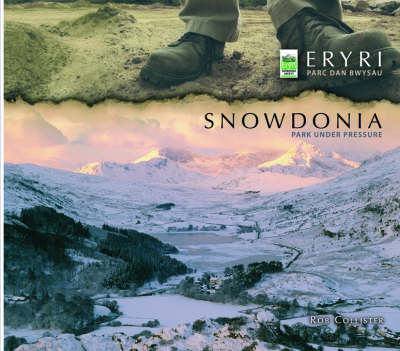 Book cover for Snowdonia - Park Under Pressure
