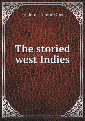 Book cover for The storied west Indies