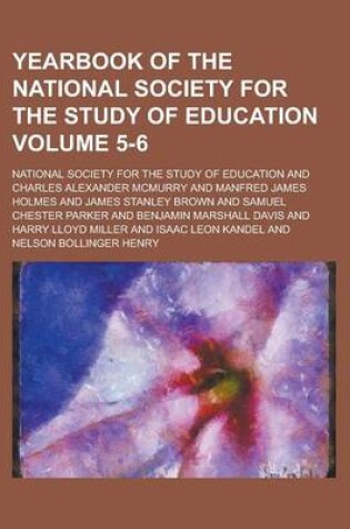 Cover of Yearbook of the National Society for the Study of Education Volume 5-6